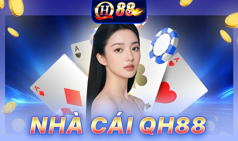 QH88 - Nhà Cái QH 88 - Trang Chủ Cá Cược Online Hàng Đầu Việt Nam